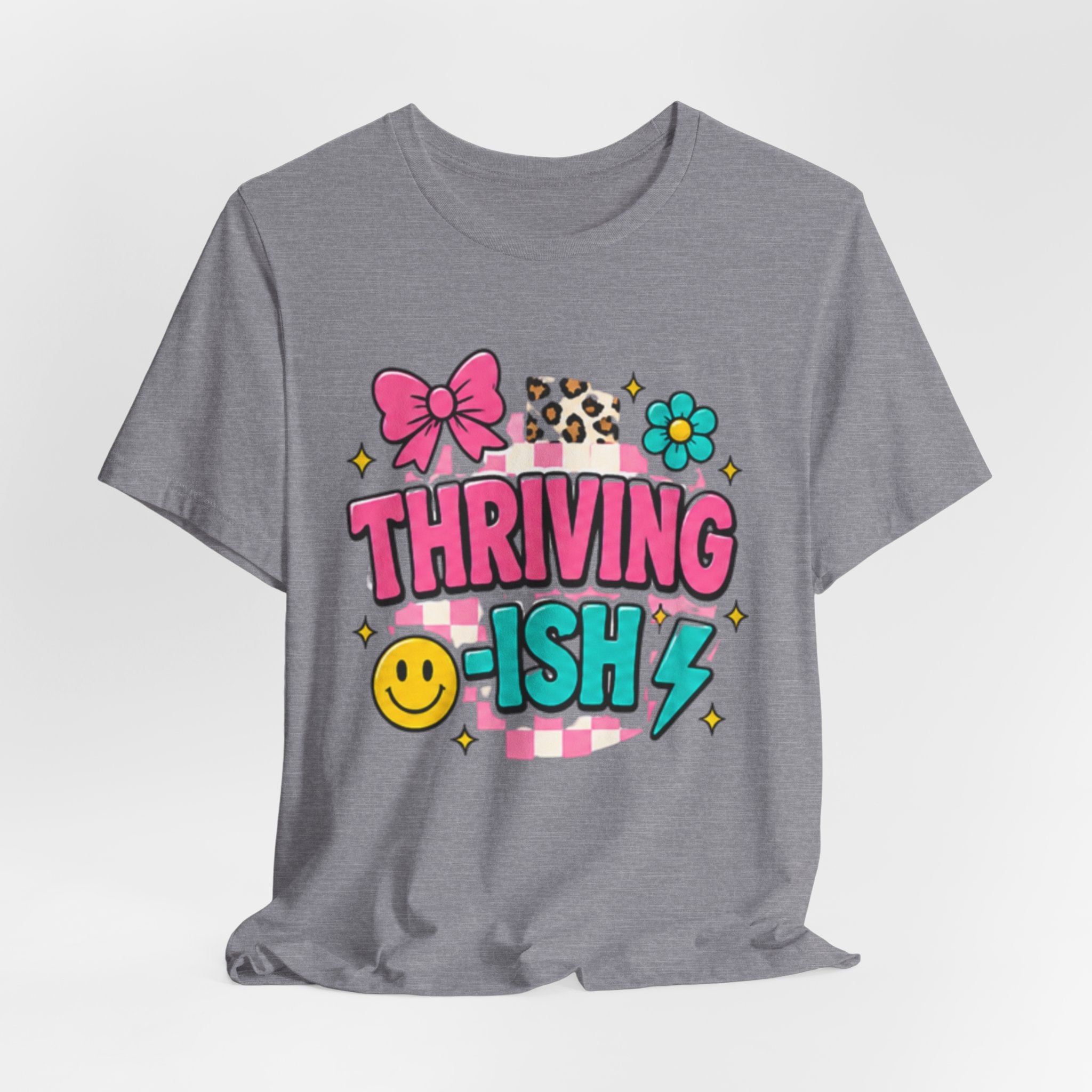 Thriving-ish Shirt