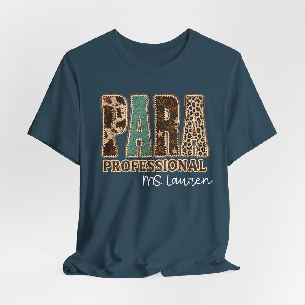 Personalized Para Professional Shirt | Custom Name Paraprofessional Tee | Faux Embroidered Appliqué Teacher Assistant Shirt |