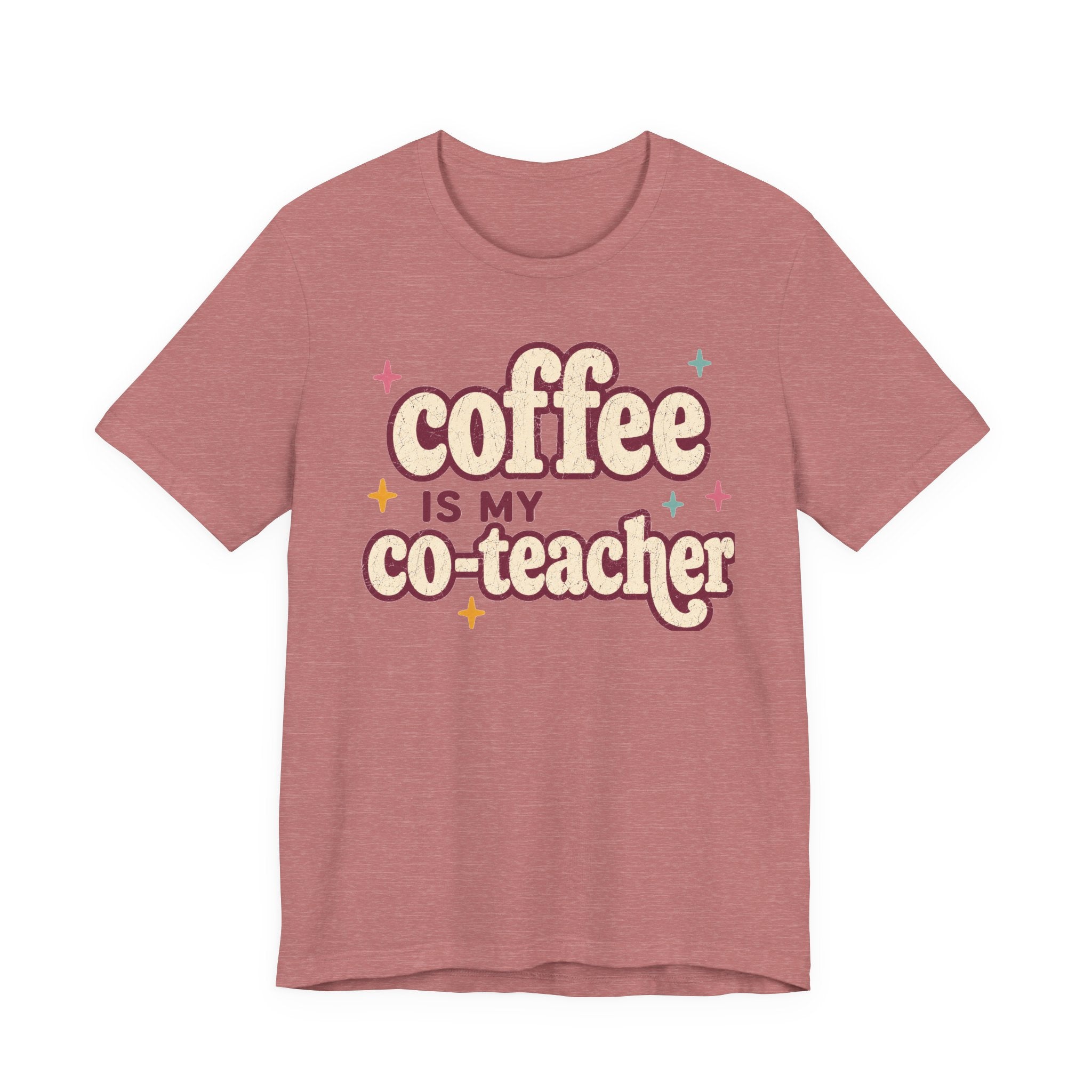 Coffee is my Co-worker Teacher Shirt | Bella+Canvas 3001 Graphic Tee | Coffee Lover Gift | Retro Teacher Tee