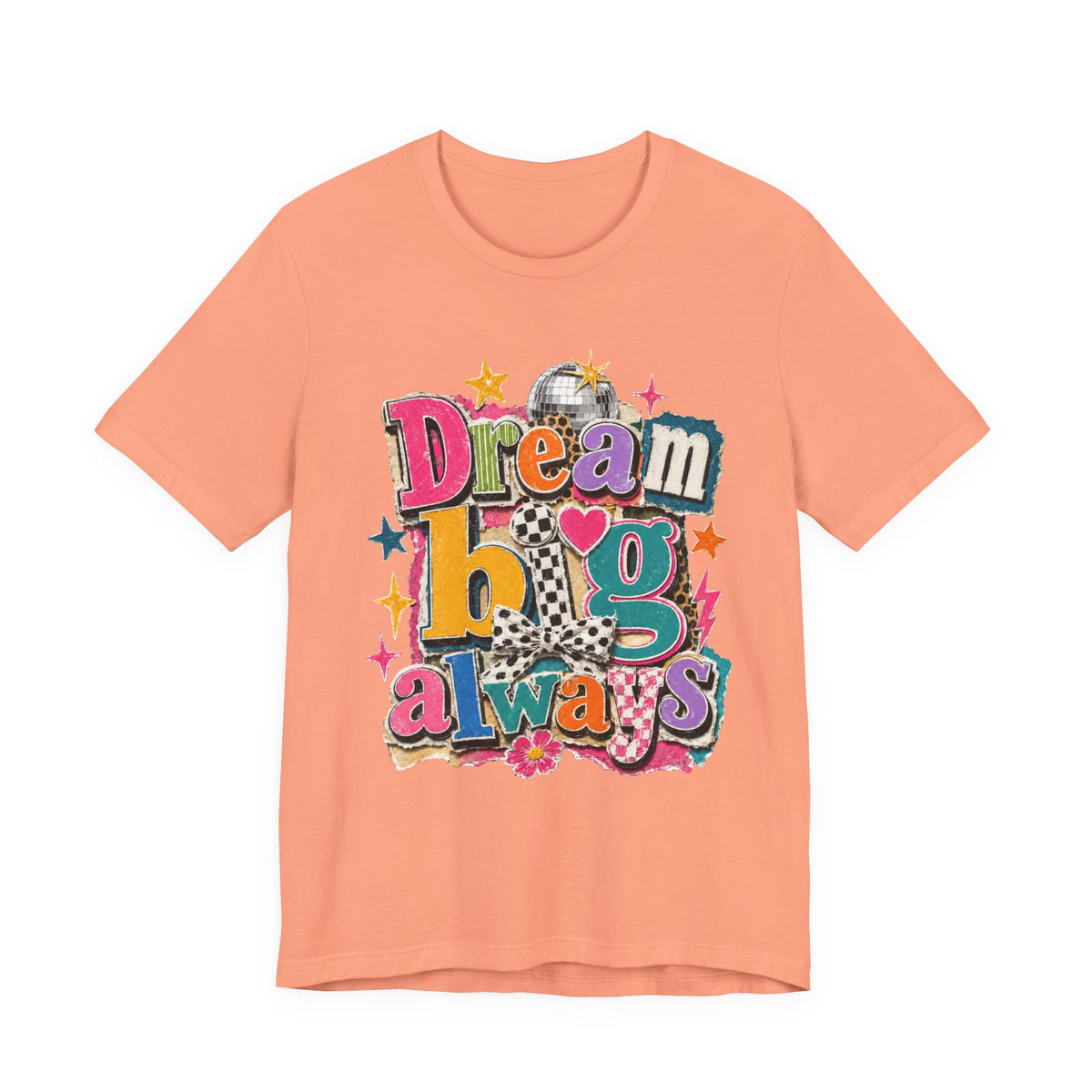 Dream Big Always Teacher Shirt | Retro Inspirational Teacher Tee | Positive Educator Apparel