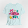 Thriving-ish Shirt