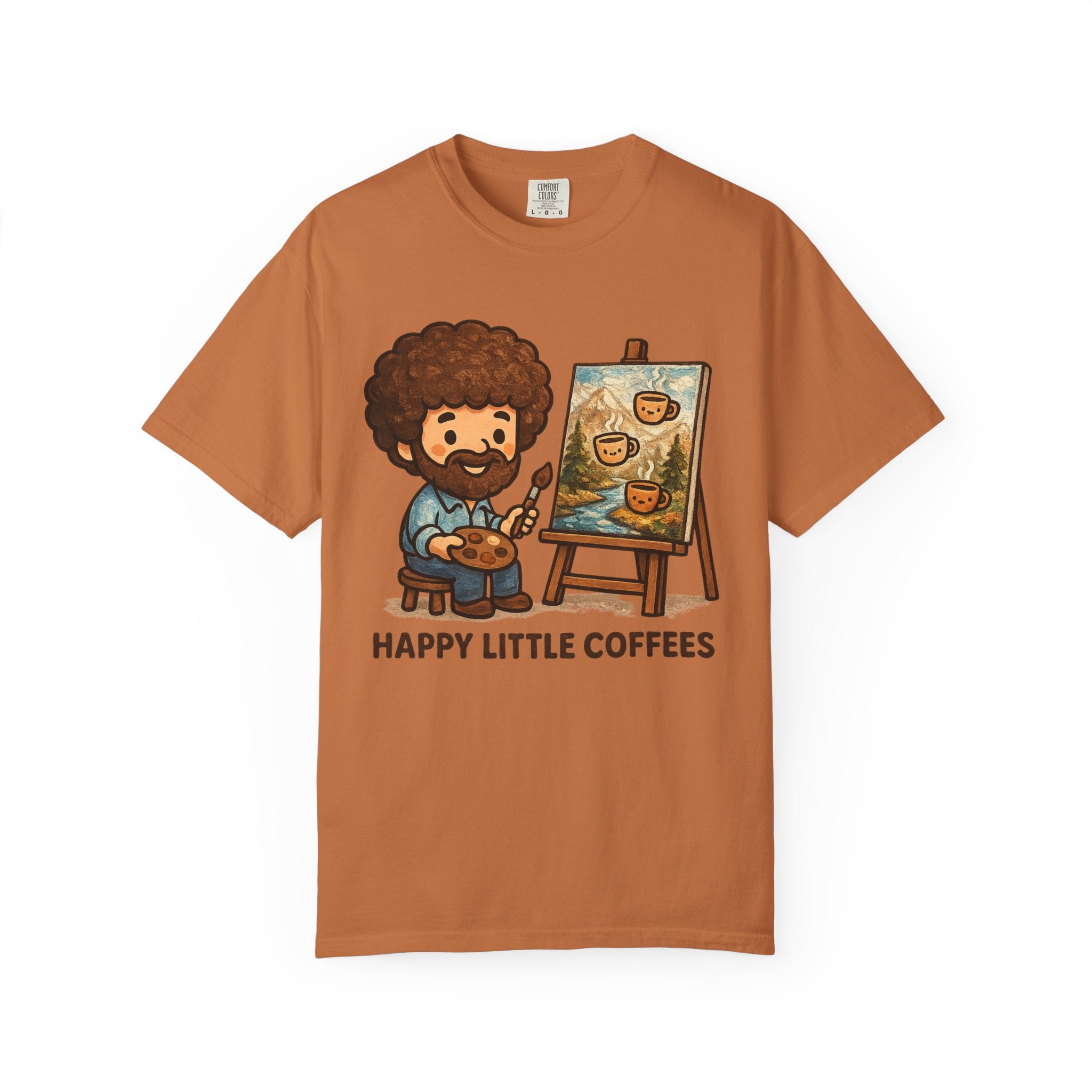 Happy Little Coffees Art Teacher Shirt | Funny Bob Ross Inspired Teacher Tee | Cute Art Teacher Coffee Shirt | Comfort Colors Graphic Tee | Back to School Gift