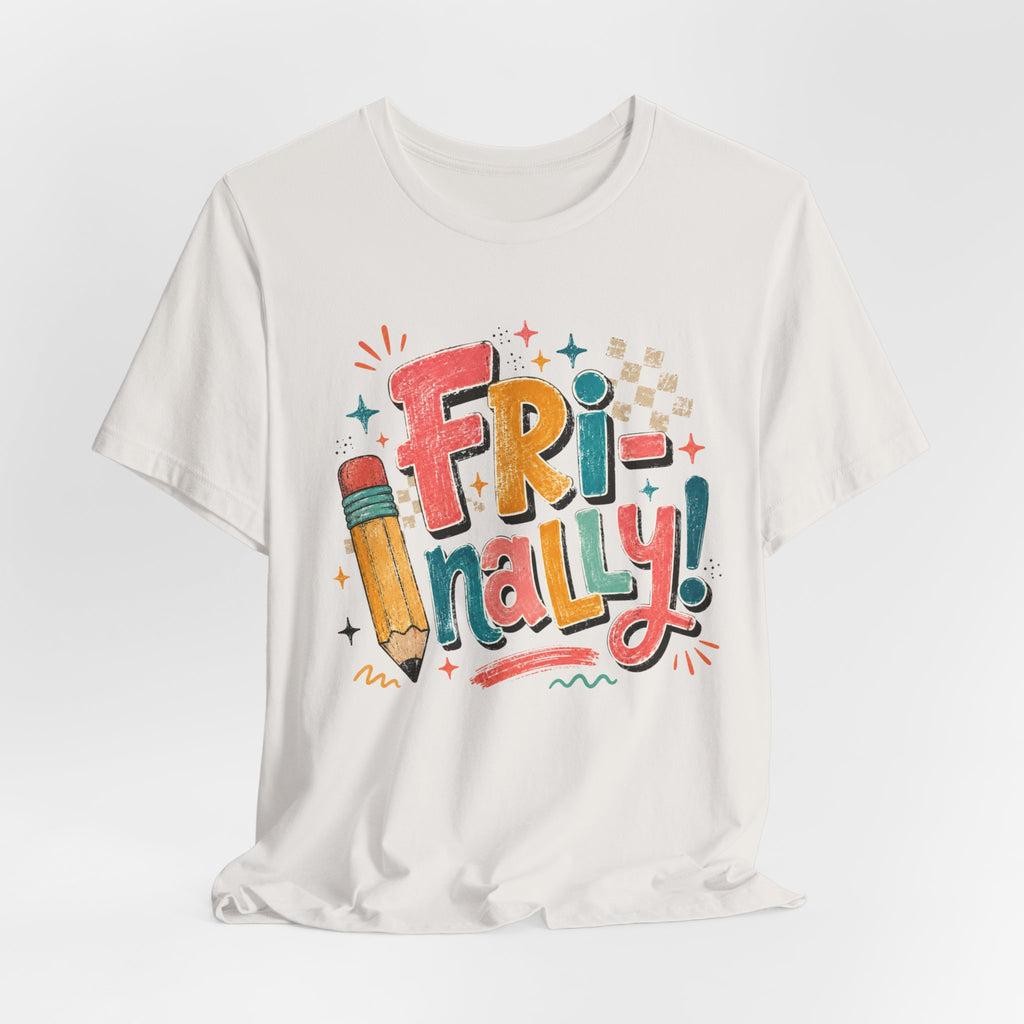 Fri-Nally Teacher Shirt | Retro Friday Teacher Tee