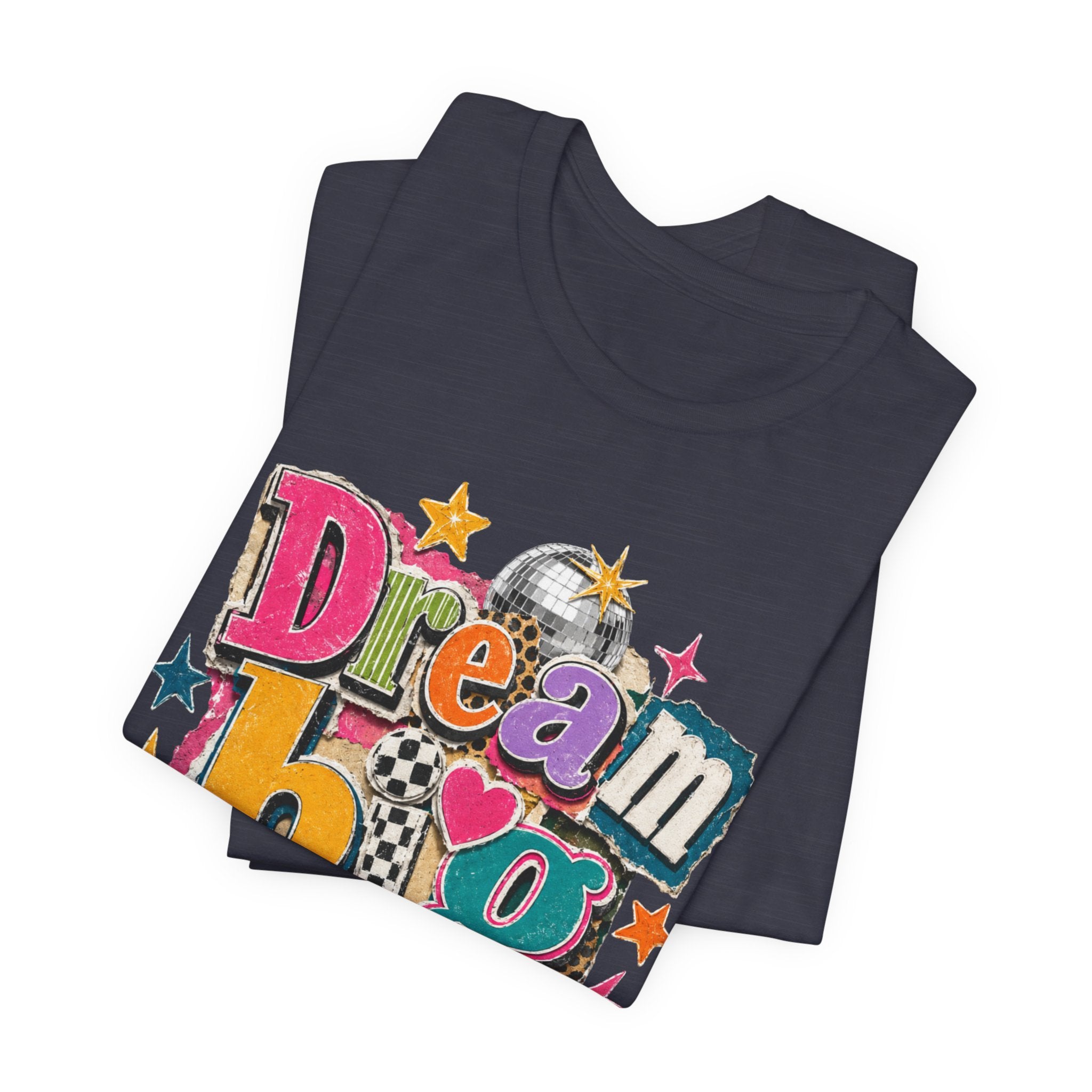 Dream Big Always Teacher Shirt | Retro Inspirational Teacher Tee | Positive Educator Apparel