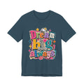 Dream Big Always Teacher Shirt | Retro Inspirational Teacher Tee | Positive Educator Apparel