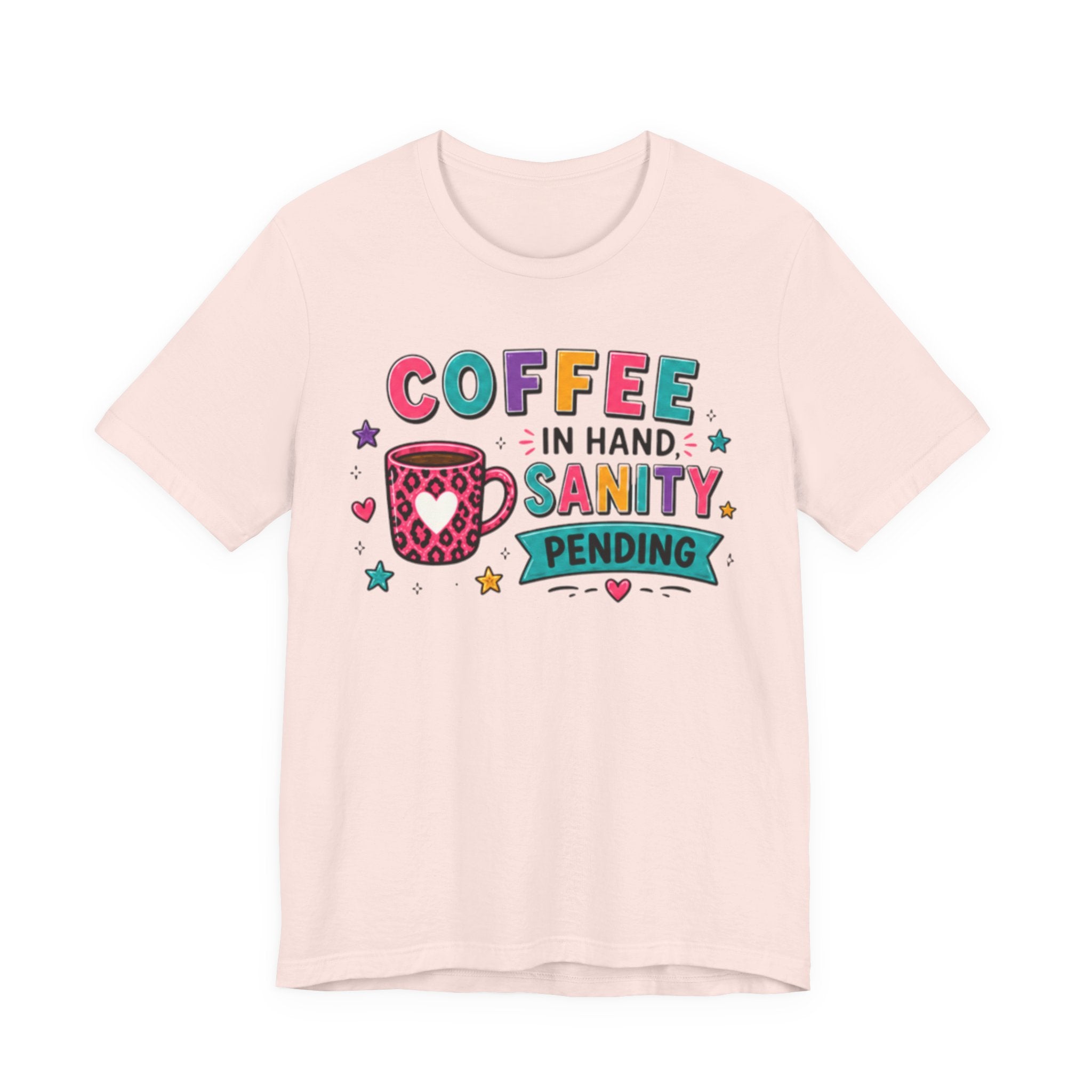 Coffee in Hand, Sanity Loading Tee | Funny Teacher Shirt | Relatable Graphic Tee | Morning Mood Shirt | Caffeine Humor