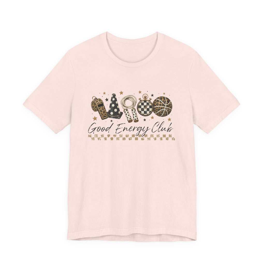 Good Energy Club PE Teacher Shirt | Physical Education Coach Tee