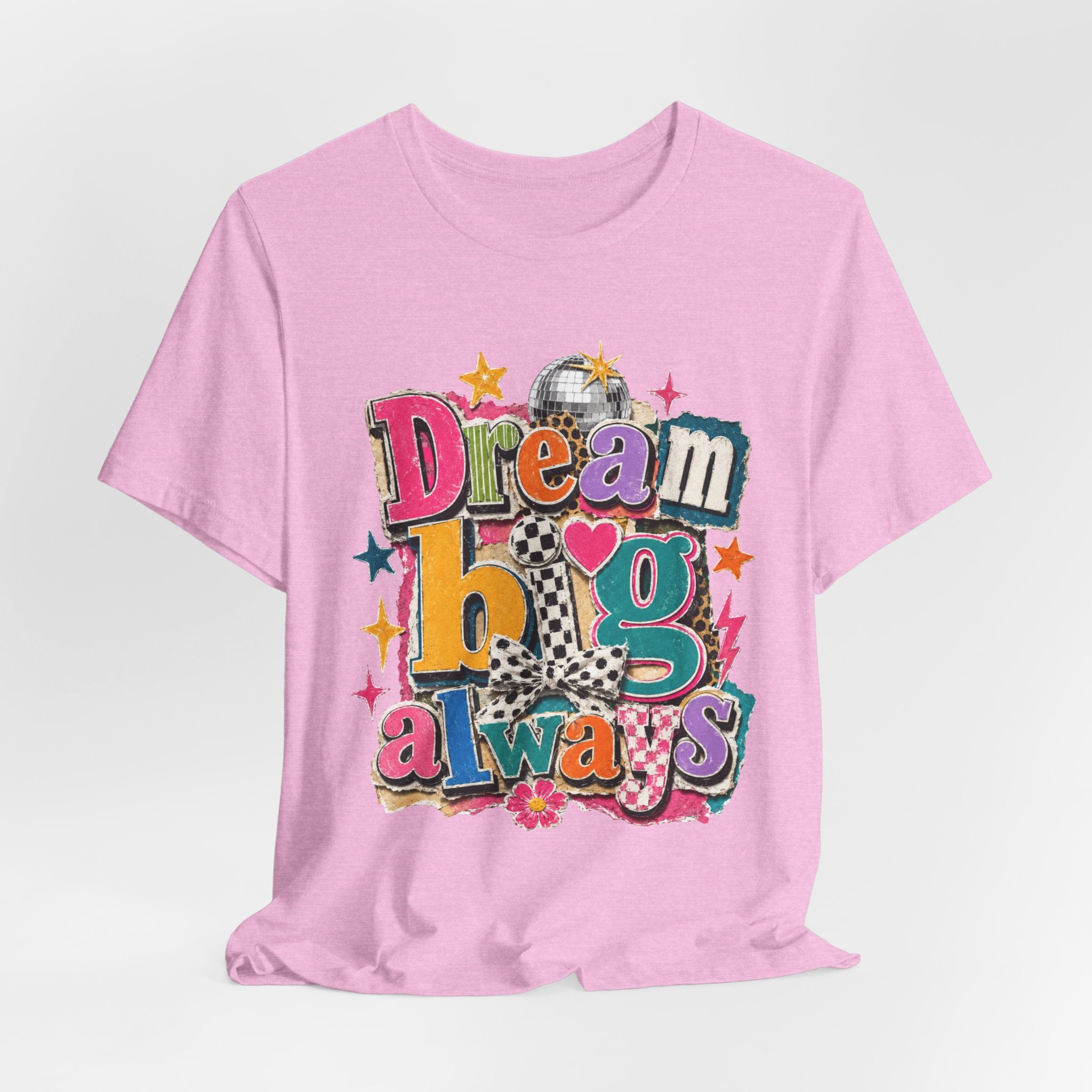 Dream Big Always Teacher Shirt | Retro Inspirational Teacher Tee | Positive Educator Apparel