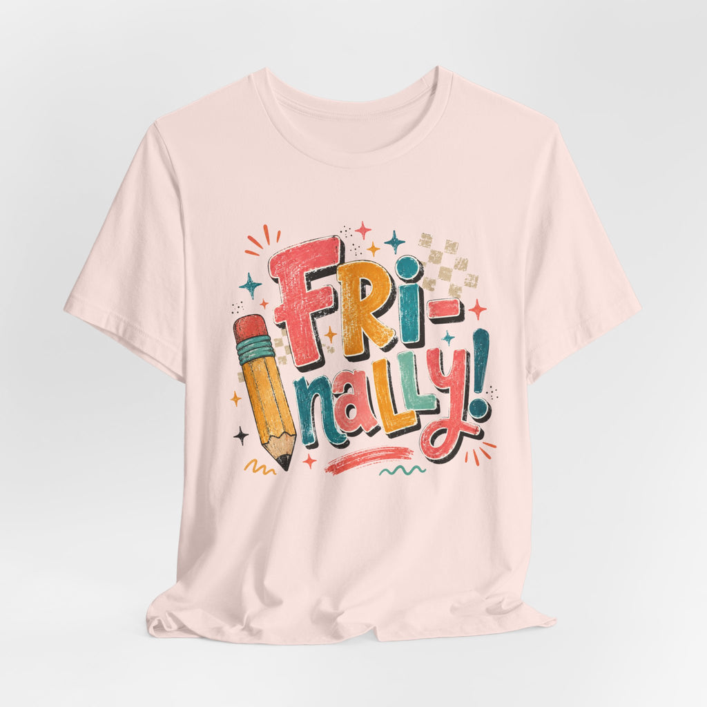 Fri-Nally Teacher Shirt | Retro Friday Teacher Tee
