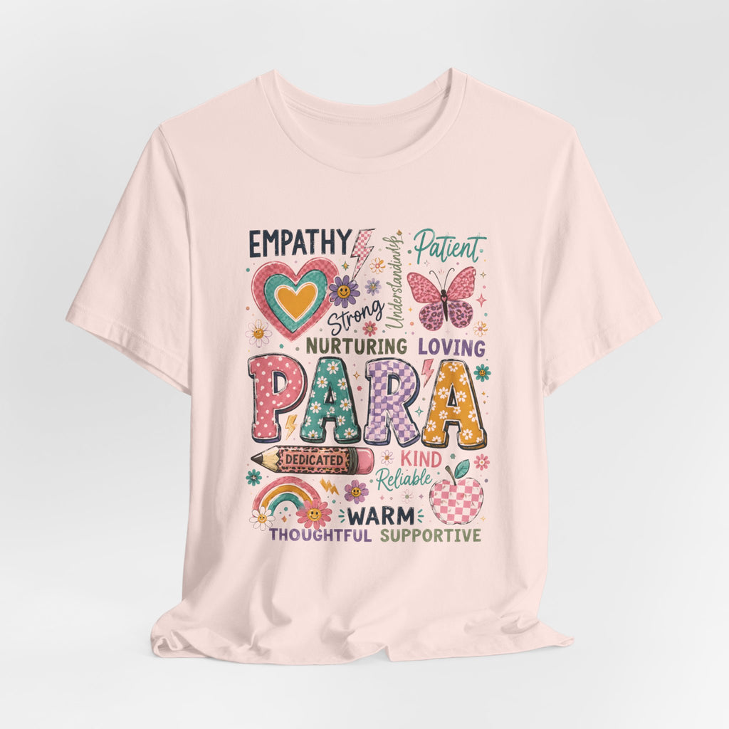 PARA Shirt | Paraprofessional Teacher Shirt | Special Education Para Educator Tee