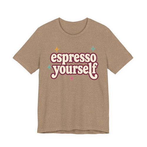 Espresso Yourself Teacher Shirt | Bella+Canvas 3001 Graphic Tee | Coffee Lover Gift | Retro Teacher Tee