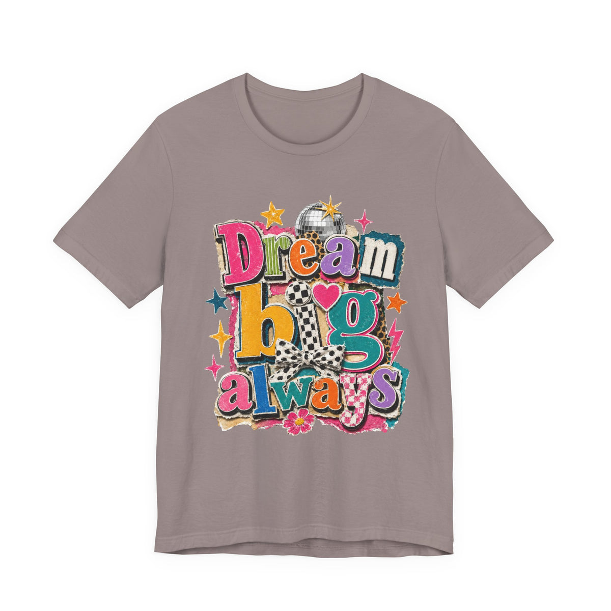 Dream Big Always Teacher Shirt | Retro Inspirational Teacher Tee | Positive Educator Apparel