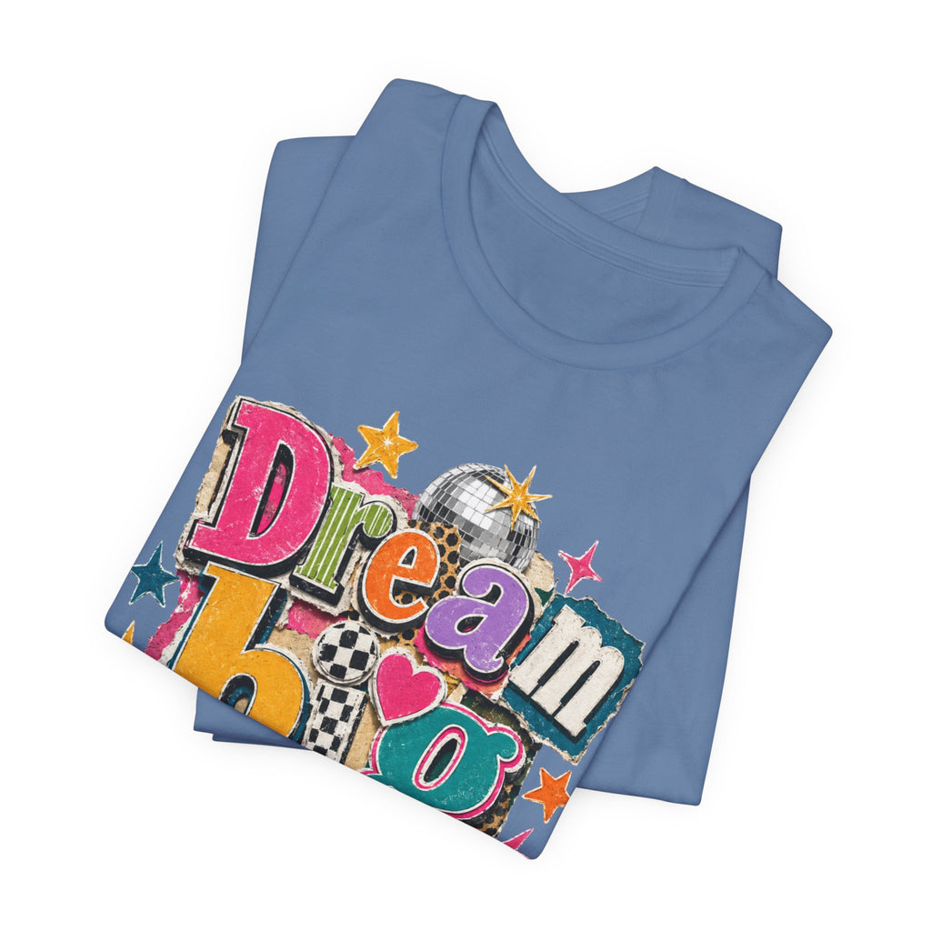 Dream Big Always Teacher Shirt | Retro Inspirational Teacher Tee | Positive Educator Apparel