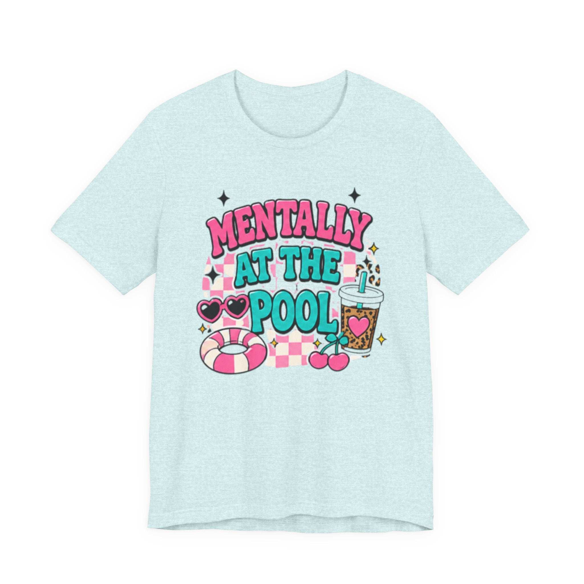 Mentally at the Pool Tee