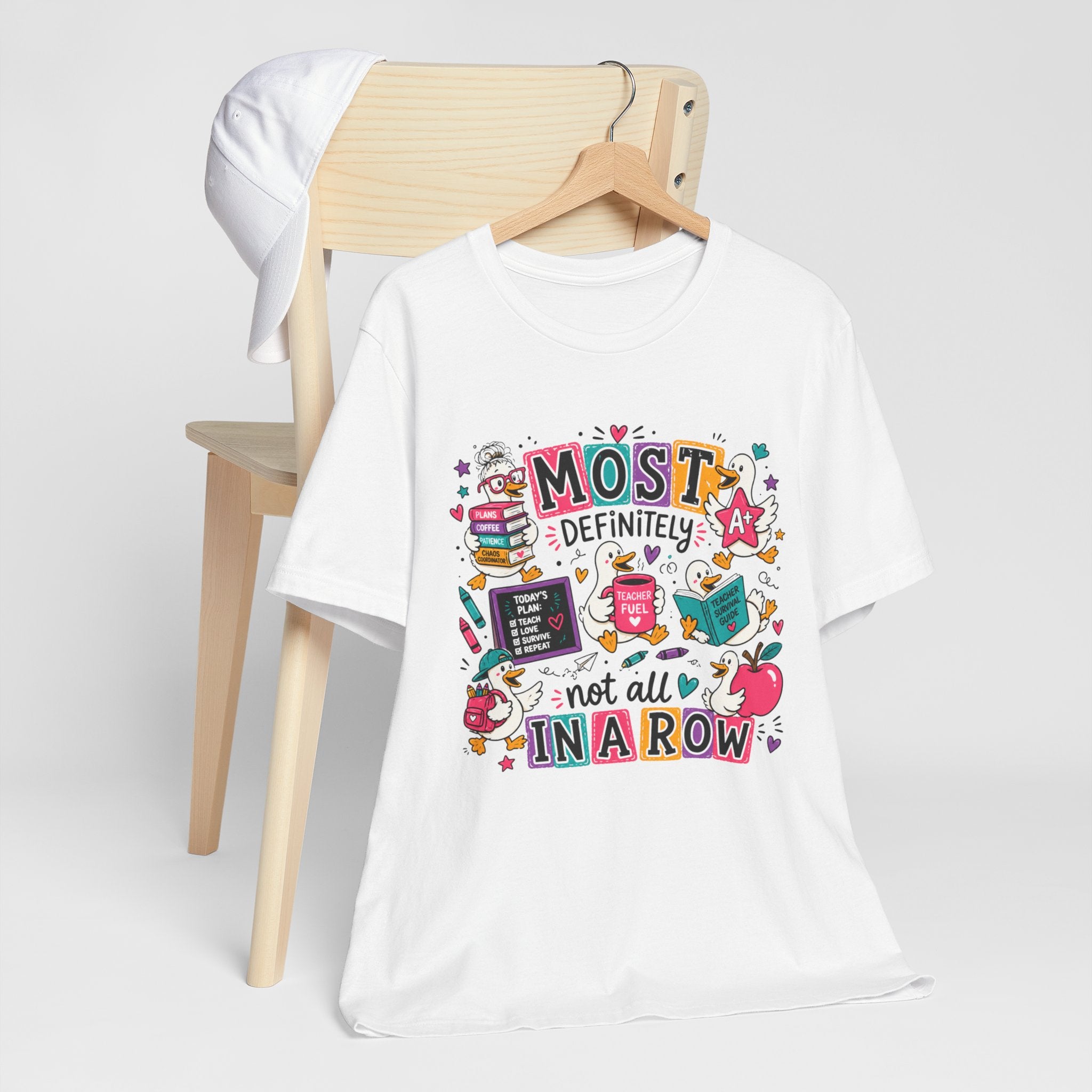 My Ducks Are Definitely Not In a Row Shirt | Funny Teacher Shirt