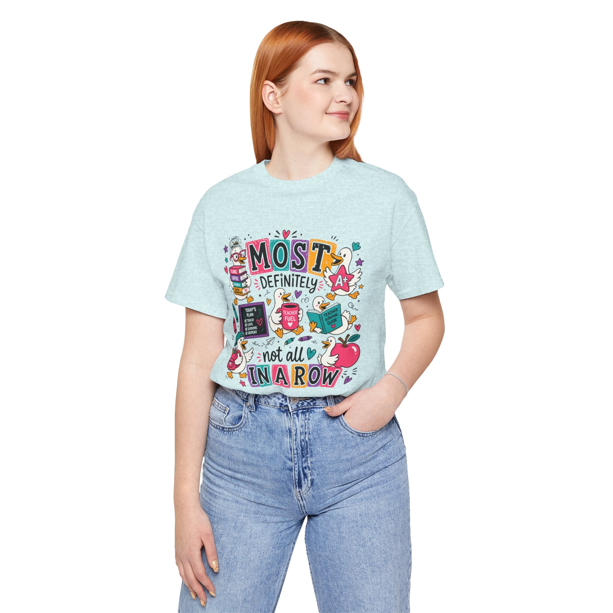 My Ducks Are Definitely Not In a Row Shirt | Funny Teacher Shirt