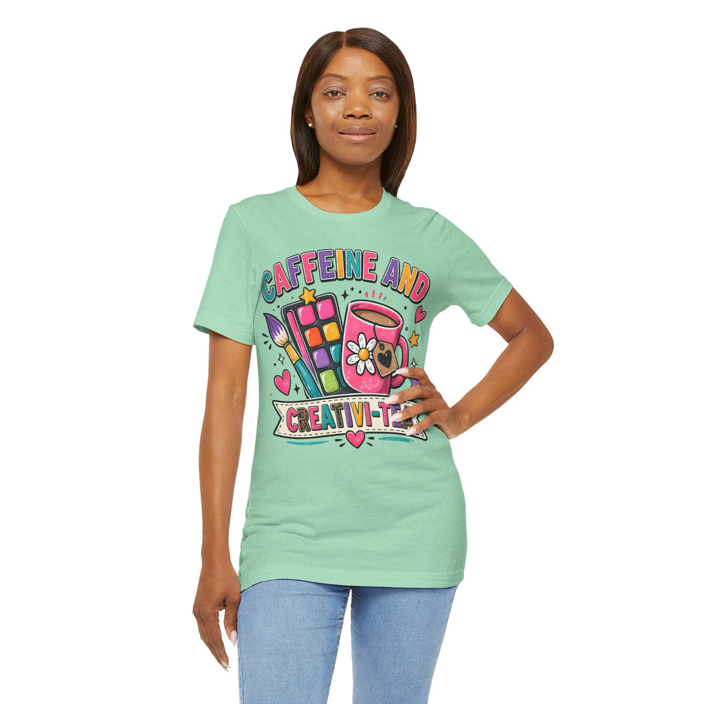 Caffeine & Creativi-tea Shirt | Art Teacher Shirt | Cute Coffee Lover Tee | Creative Teacher Gift | Funny Teacher Graphic Tee