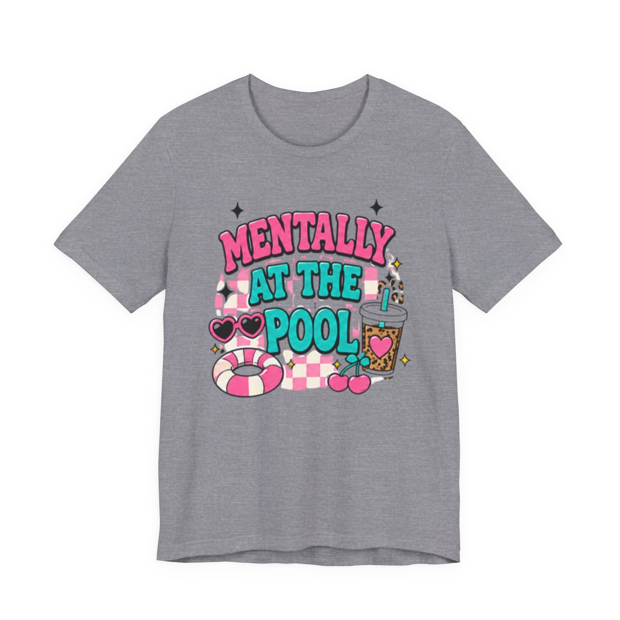 Mentally at the Pool Tee