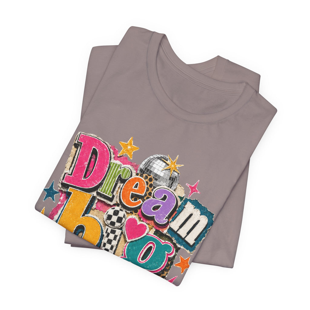 Dream Big Always Teacher Shirt | Retro Inspirational Teacher Tee | Positive Educator Apparel
