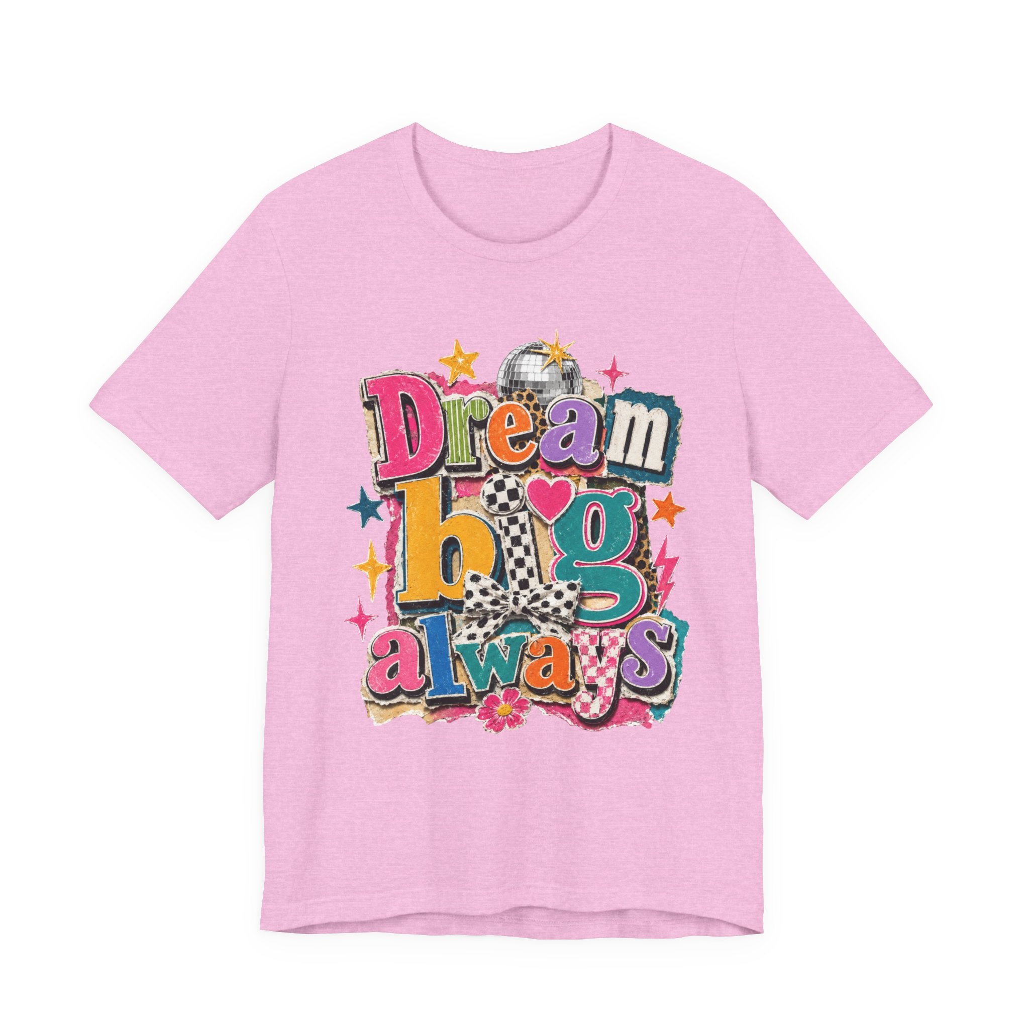 Dream Big Always Teacher Shirt | Retro Inspirational Teacher Tee | Positive Educator Apparel