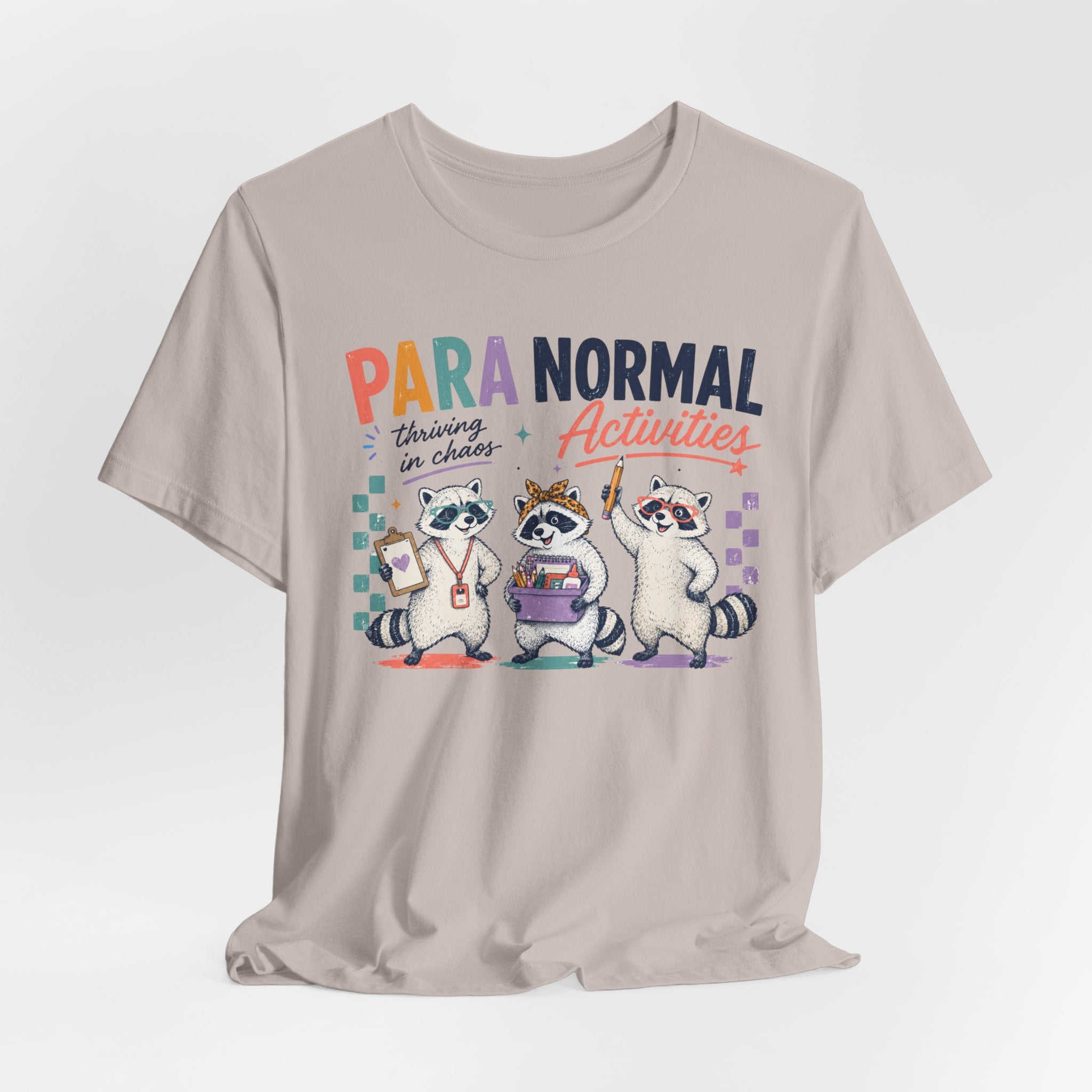 Para Normal Activities Shirt | Funny Paraprofessional Shirt