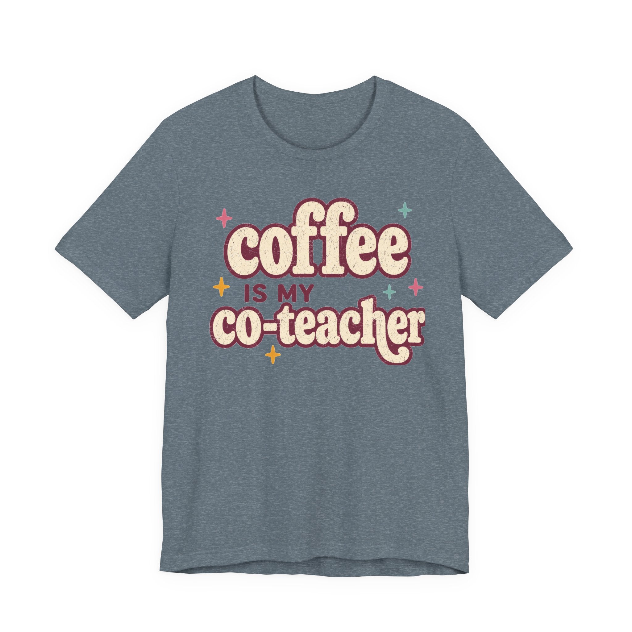 Coffee is my Co-worker Teacher Shirt | Bella+Canvas 3001 Graphic Tee | Coffee Lover Gift | Retro Teacher Tee