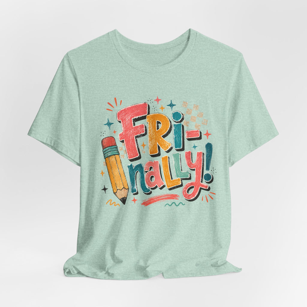 Fri-Nally Teacher Shirt | Retro Friday Teacher Tee