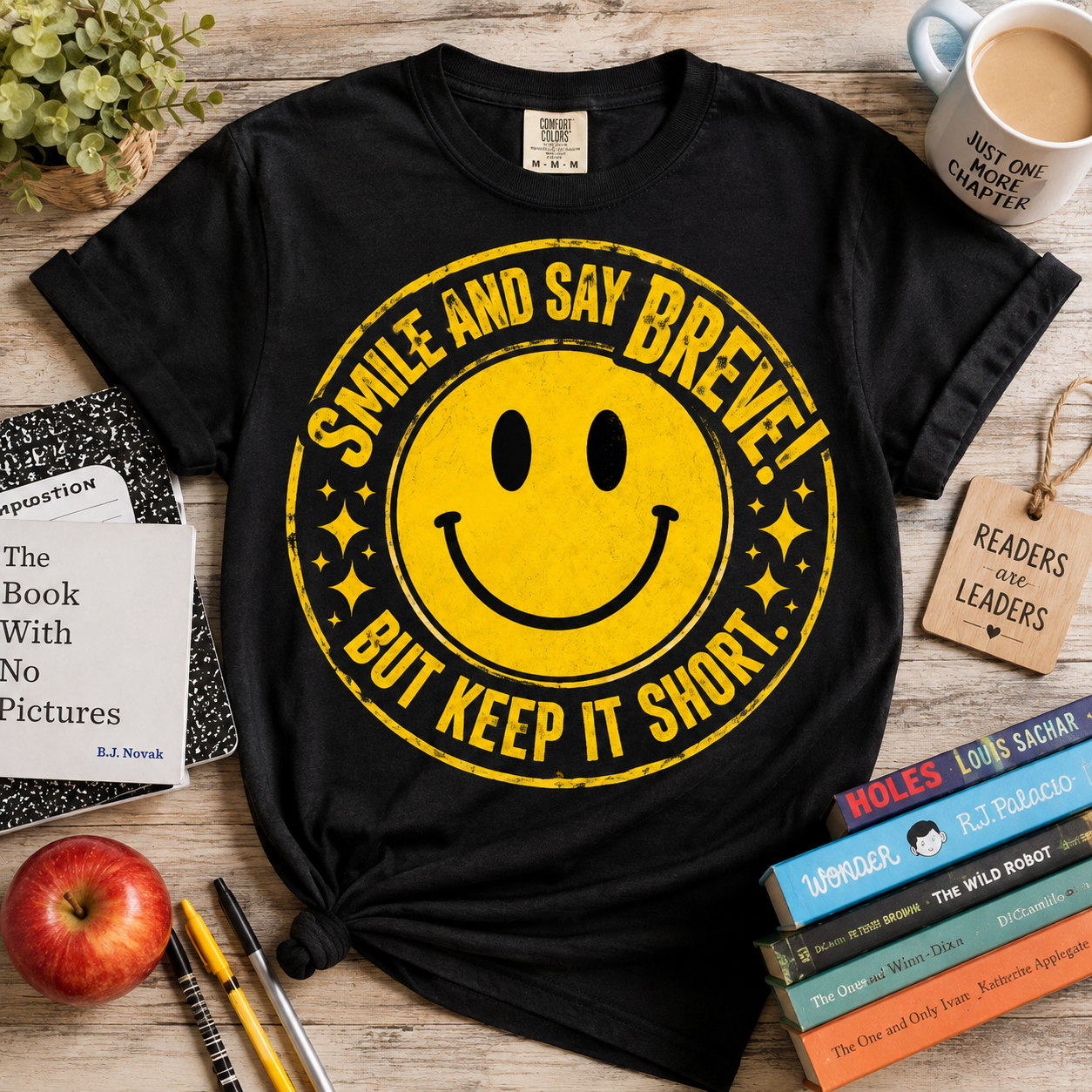 Smile and Say Breve – Reading Teacher Shirt